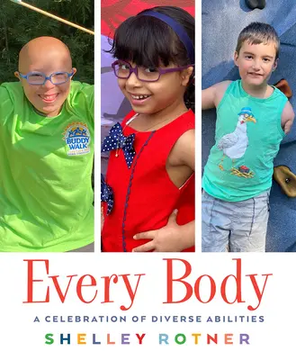 Jeder Körper: Ein Fest der verschiedenen Fähigkeiten - Every Body: A Celebration of Diverse Abilities