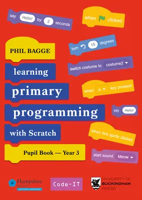 Programmieren mit Scratch für die Grundschule - Schülerbuch Jahrgangsstufe 3 - Teaching Primary Programming with Scratch Pupil Book Year 3