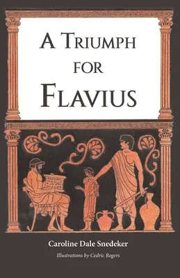 Ein Triumph für Flavius - A Triumph for Flavius