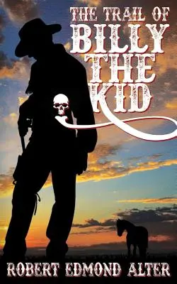 Die Spur von Billy the Kid - The Trail of Billy the Kid