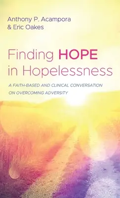 Hoffnung in der Hoffnungslosigkeit finden - Finding Hope in Hopelessness