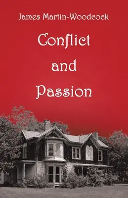 Konflikt und Leidenschaft - Conflict and Passion