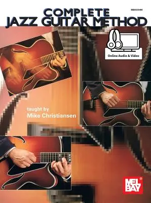 Vollständige Jazz-Gitarren-Methode - Complete Jazz Guitar Method