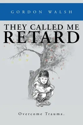 Sie nannten mich Vollidiot - They Called Me Retard