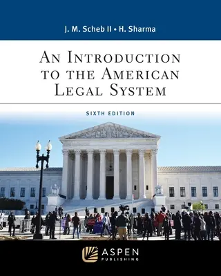 Eine Einführung in das amerikanische Rechtssystem - An Introduction to the American Legal System