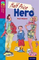 Oxford Reading TreeTops Belletristik: Level 10 More Pack B: Held zum halben Preis - Oxford Reading Tree TreeTops Fiction: Level 10 More Pack B: Half Price Hero