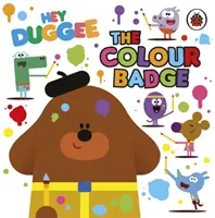 Hey Duggee: Das Farbabzeichen - Hey Duggee: The Colour Badge