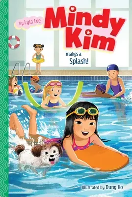 Mindy Kim macht eine Spritztour: Band 8 - Mindy Kim Makes a Splash!: Volume 8