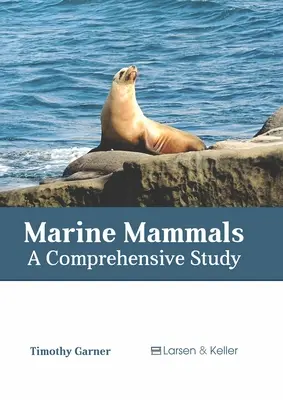 Meeressäugetiere: Eine umfassende Studie - Marine Mammals: A Comprehensive Study