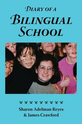 Tagebuch einer zweisprachigen Schule: Wie ein konstruktivistischer Lehrplan, eine multikulturelle Perspektive und das Engagement für eine zweisprachige Erziehung zusammenkamen, um - Diary of a Bilingual School: How a Constructivist Curriculum, a Multicultural Perspective, and a Commitment to Dual Immersion Education Combined to