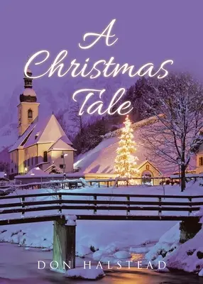 Ein Weihnachtsmärchen - A Christmas Tale