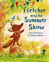 Fletcher und die Sommerschau - Fletcher and the Summer Show