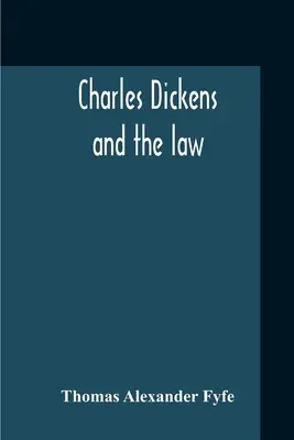 Charles Dickens und das Gesetz - Charles Dickens And The Law