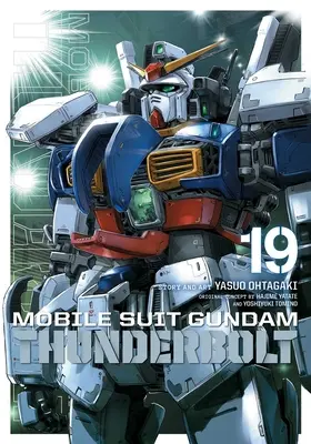 Mobile Suit Gundam Thunderbolt, Band 19 - Mobile Suit Gundam Thunderbolt, Vol. 19