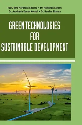 Grüne Technologien für eine nachhaltige Entwicklung - Green Technologies for Sustainable Development