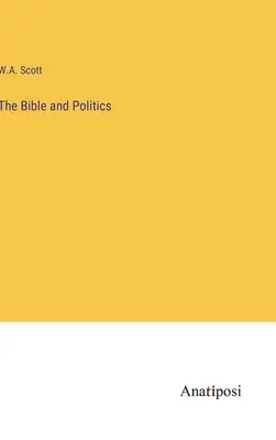 Die Bibel und die Politik - The Bible and Politics
