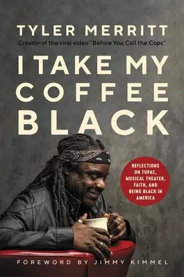 Ich trinke meinen Kaffee schwarz: Gedanken zu Tupac, Musiktheater, Glaube und Schwarzsein in Amerika - I Take My Coffee Black: Reflections on Tupac, Musical Theater, Faith, and Being Black in America