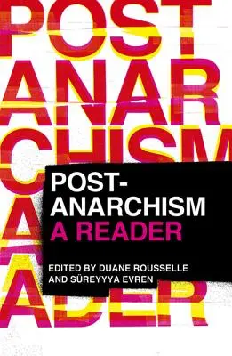 Post-Anarchismus: Ein Lesebuch - Post-Anarchism: A Reader