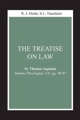 Die Abhandlung über das Recht: (Summa Theologiae, I-II; Qq. 90-97) - The Treatise on Law: (Summa Theologiae, I-II; Qq. 90-97)