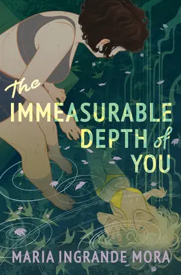 Die unermessliche Tiefe von dir - The Immeasurable Depth of You