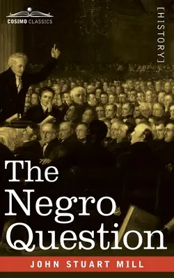 Die Negerfrage - The Negro Question