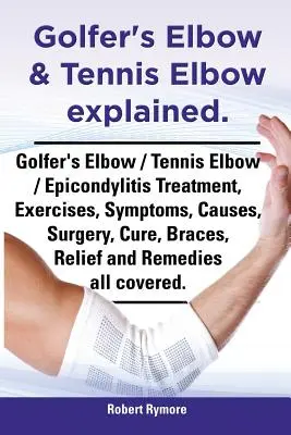 Golfer-Ellenbogen & Tennis-Ellenbogen erklärt. Golfer-Ellenbogen / Tennis-Ellenbogen / Epicondylitis Behandlung, Übungen, Symptome, Ursachen, Chirurgie, Heilung, Klammern, - Golfer's Elbow & Tennis Elbow Explained. Golfer's Elbow / Tennis Elbow / Epicondylitis Treatment, Exercises, Symptoms, Causes, Surgery, Cure, Braces,