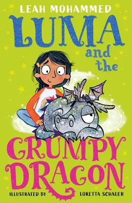 Luma und der mürrische Drache: Luma und der Haustierdrache: Buch drei - Luma and the Grumpy Dragon: Luma and the Pet Dragon: Book Three