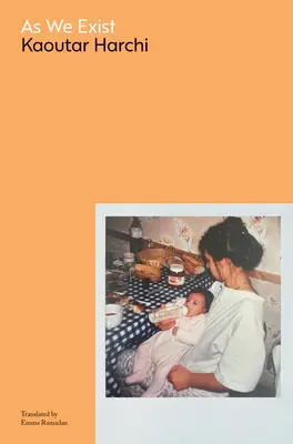 Wie wir existieren: Eine postkoloniale Autobiographie - As We Exist: A Postcolonial Autobiography