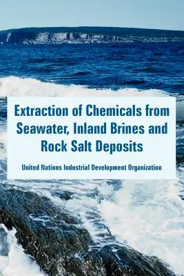 Gewinnung von Chemikalien aus Meerwasser, Binnensole und Steinsalzlagerstätten - Extraction of Chemicals from Seawater, Inland Brines and Rock Salt Deposits