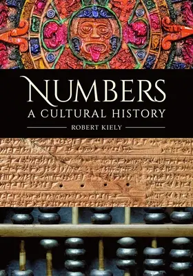 Zahlen: Eine Kulturgeschichte - Numbers: A Cultural History