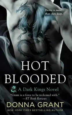 Heißblütig: Ein Dark Kings-Roman - Hot Blooded: A Dark Kings Novel