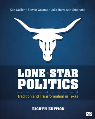 Lone Star Politik: Tradition und Wandel in Texas - Lone Star Politics: Tradition and Transformation in Texas