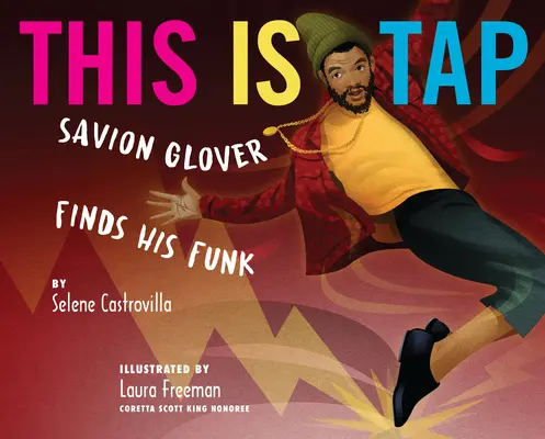 This Is Tap: Savion Glover findet seinen Funk - This Is Tap: Savion Glover Finds His Funk