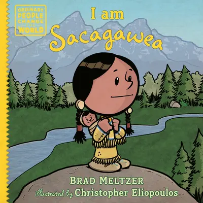 Ich bin Sacagawea - I Am Sacagawea