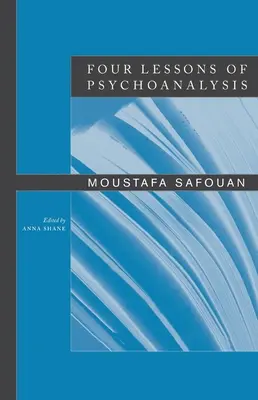 Vier Lektionen der Psychoanalyse - Four Lessons of Psychoanalysis