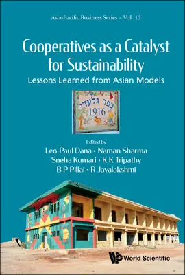 Genossenschaften als Katalysator für Nachhaltigkeit: Lehren aus asiatischen Modellen - Cooperatives as a Catalyst for Sustainability: Lessons Learned from Asian Models