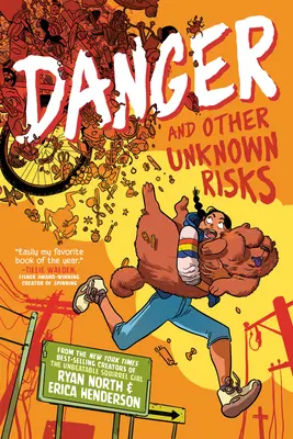 Gefahr und andere unbekannte Risiken: Eine Graphic Novel - Danger and Other Unknown Risks: A Graphic Novel