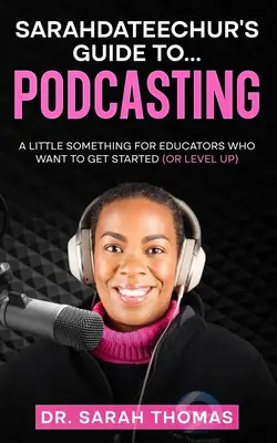 Sarahdateechur's Anleitung zum Podcasting - Sarahdateechur's Guide to Podcasting