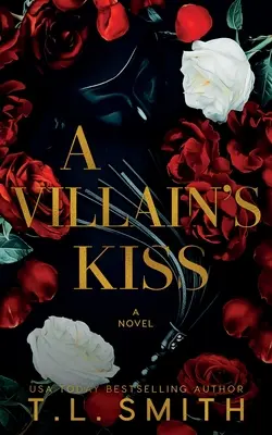 Der Kuss eines Schurken - A Villain's Kiss