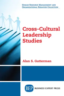 Interkulturelle Führungsstudien - Cross-Cultural Leadership Studies