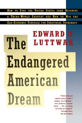 Der gefährdete amerikanische Traum - Endangered American Dream