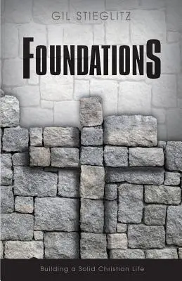 Fundamente: Ein solides christliches Leben aufbauen - Foundations: Building a Solid Christian Life