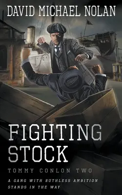 Kämpfender Bestand: Ein historischer Kriminalroman - Fighting Stock: A Historical Crime Thriller