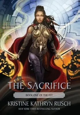 Die Aufopferung: Buch Eins von The Fey - The Sacrifice: Book One of The Fey