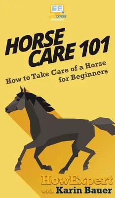 Pferdepflege 101: Wie man ein Pferd für Anfänger pflegt - Horse Care 101: How to Take Care of a Horse for Beginners