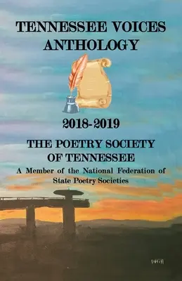 Tennessee Voices Anthologie: 2018-2019 - Tennessee Voices Anthology: 2018-2019