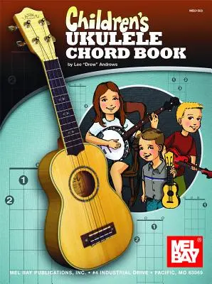 Ukulele-Akkordbuch für Kinder - Children's Ukulele Chord Book