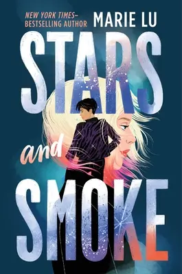 Sterne und Rauch - Stars and Smoke