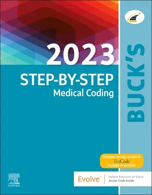 Buck's 2023 Medizinische Kodierung Schritt für Schritt - Buck's 2023 Step-By-Step Medical Coding