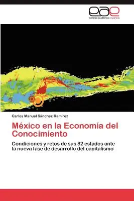 Mexiko und die Wissensökonomie - Mxico en la Economa del Conocimiento